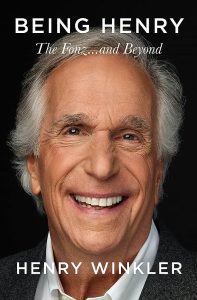 Being Henry, Henry Winkler, Memoir, Preorder, Hollywood