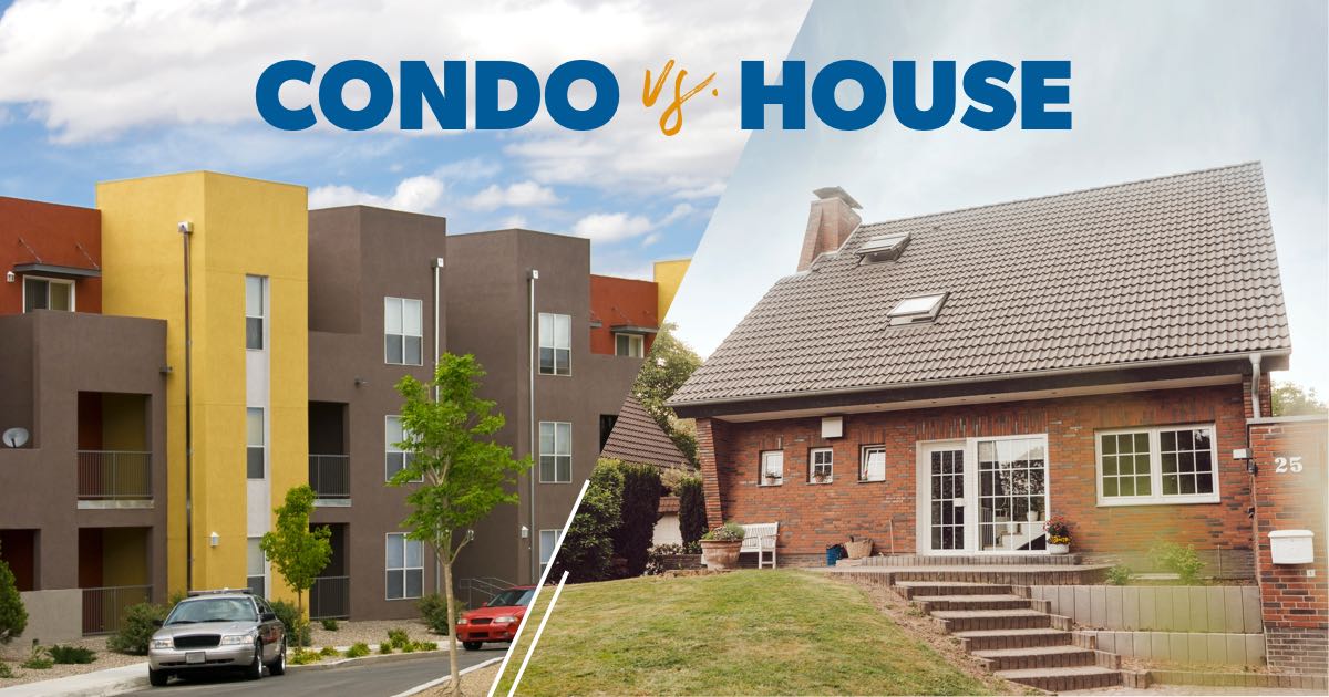 Condo VS house